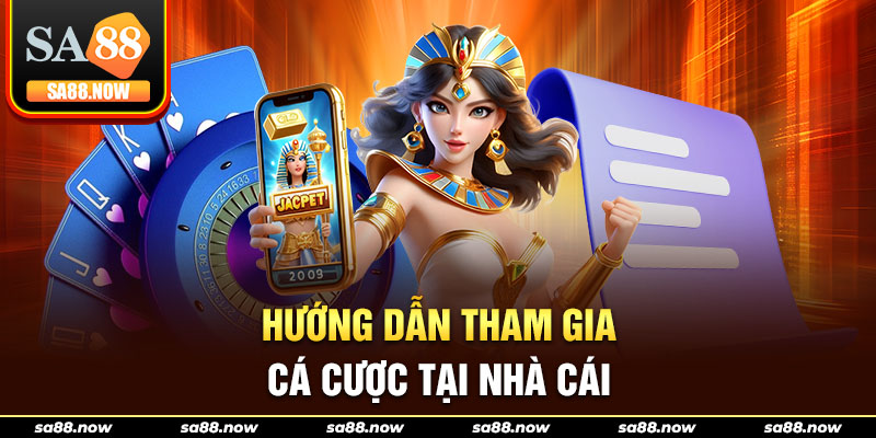 Hướng Dẫn Tham Gia Cá Cược Tại Nhà cái Hướng Dẫn Tham Gia Cá Cược Tại Nhà cái